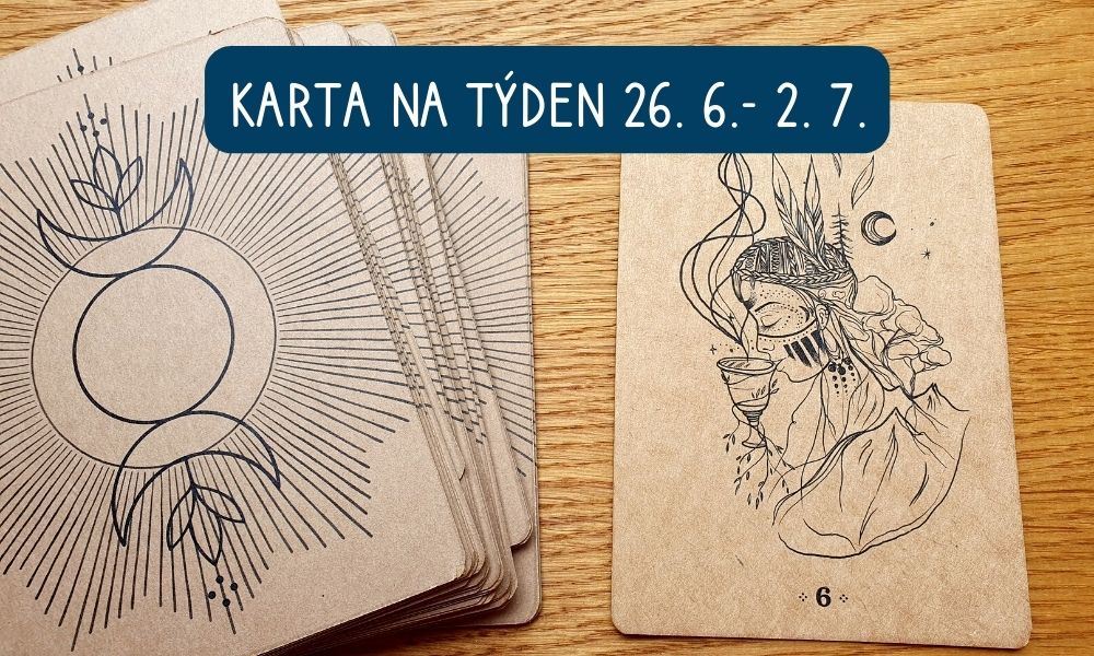 Karta na týden 26.6. — 2.7.